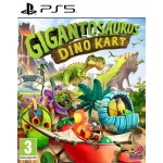Gigantosaurus Dino Kart [PS5]